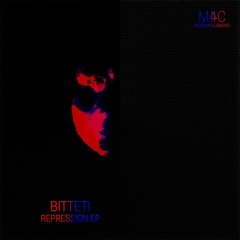 Bitteti - Repression (Original Mix)