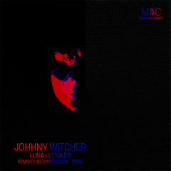 Johnny Witcher - Luna Llena (Peku Remix)