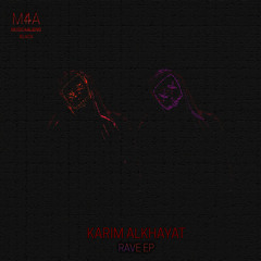 Karim Alkhayat - Rave (Original Mix)