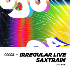 COC056 : Irregular Live - Main Street (Original Mix)