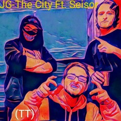 JG - The City (ft. Seisor)