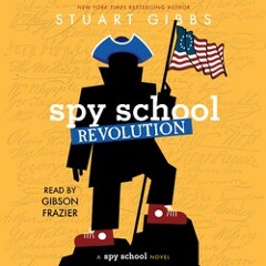 SPY SCHOOL REVOLUTION Audiobook Excerpt