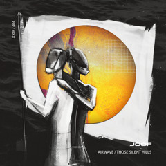 Airwave - Those Silent Hills (Original Mix)