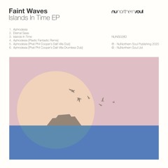 DC Promo Tracks #665: Faint Waves "Aphrodesia"