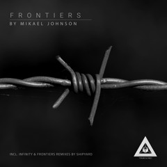 Mikael Johnson - Frontiers (Original Mix)