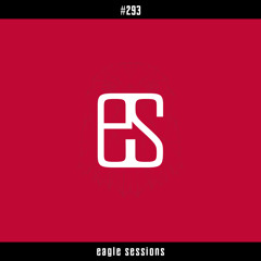 Eagle Sessions #293 with AlBird