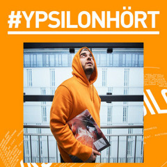 YPSILONHÖRT - Yassins offizielle Playlist