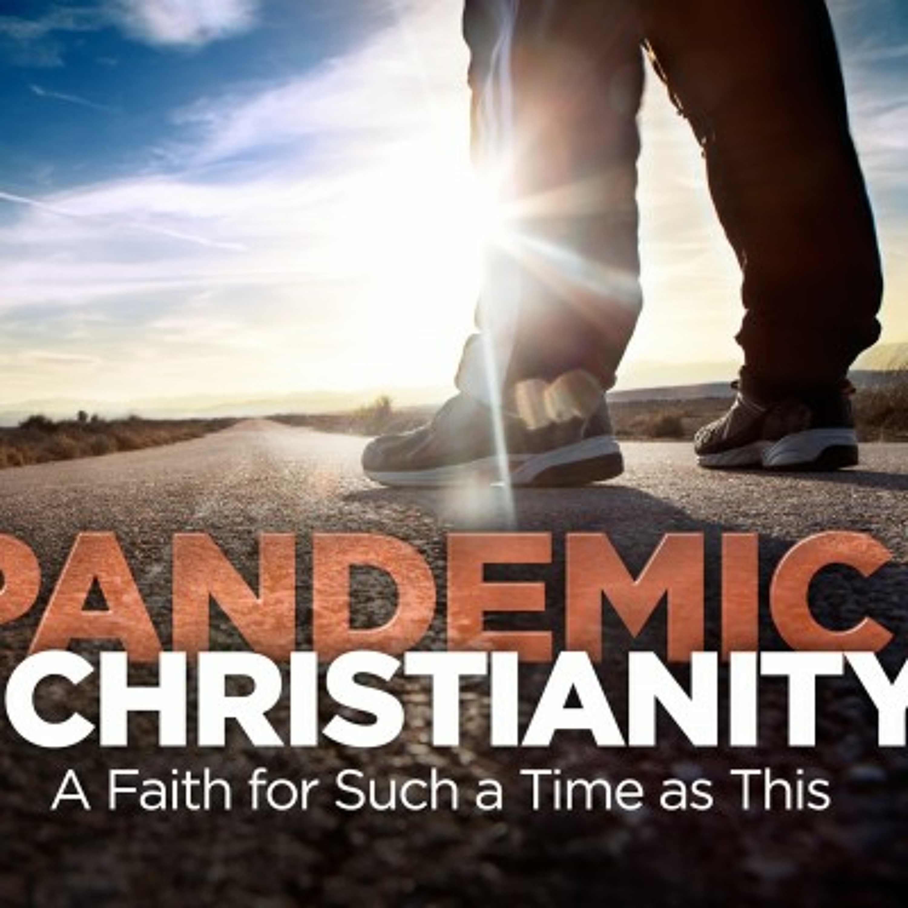 Pandemic Christianity: Loneliness and Isolation - Jeff Strong - Sun Sep 20, 2020 episode artwork