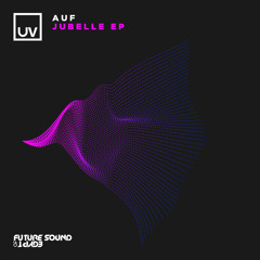Auf (EG) - Jubelle [UV]