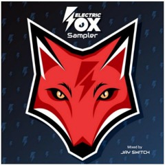 Electric Fox 2020 mixed by Jay Switch