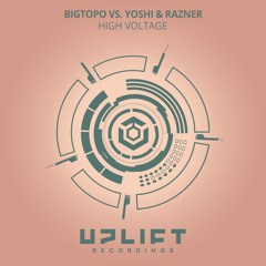 Bigtopo vs. Yoshi & Razner - High Voltage