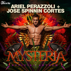 Ariel Perazzoli & Jose Spinnin Cortes - Mysteria (Radio Mix)