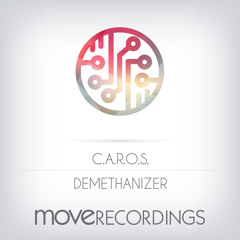 MOV0177 : C.A.R.O.S. - Demethanizer (Original Mix)