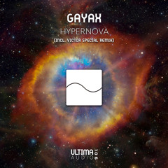 Gayax - Hypernova (Extended Mix)