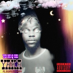 Yaka( feat Stanley.Baby)