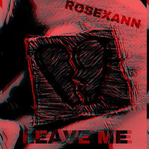 Leave Me (prod. CapsCtrl)