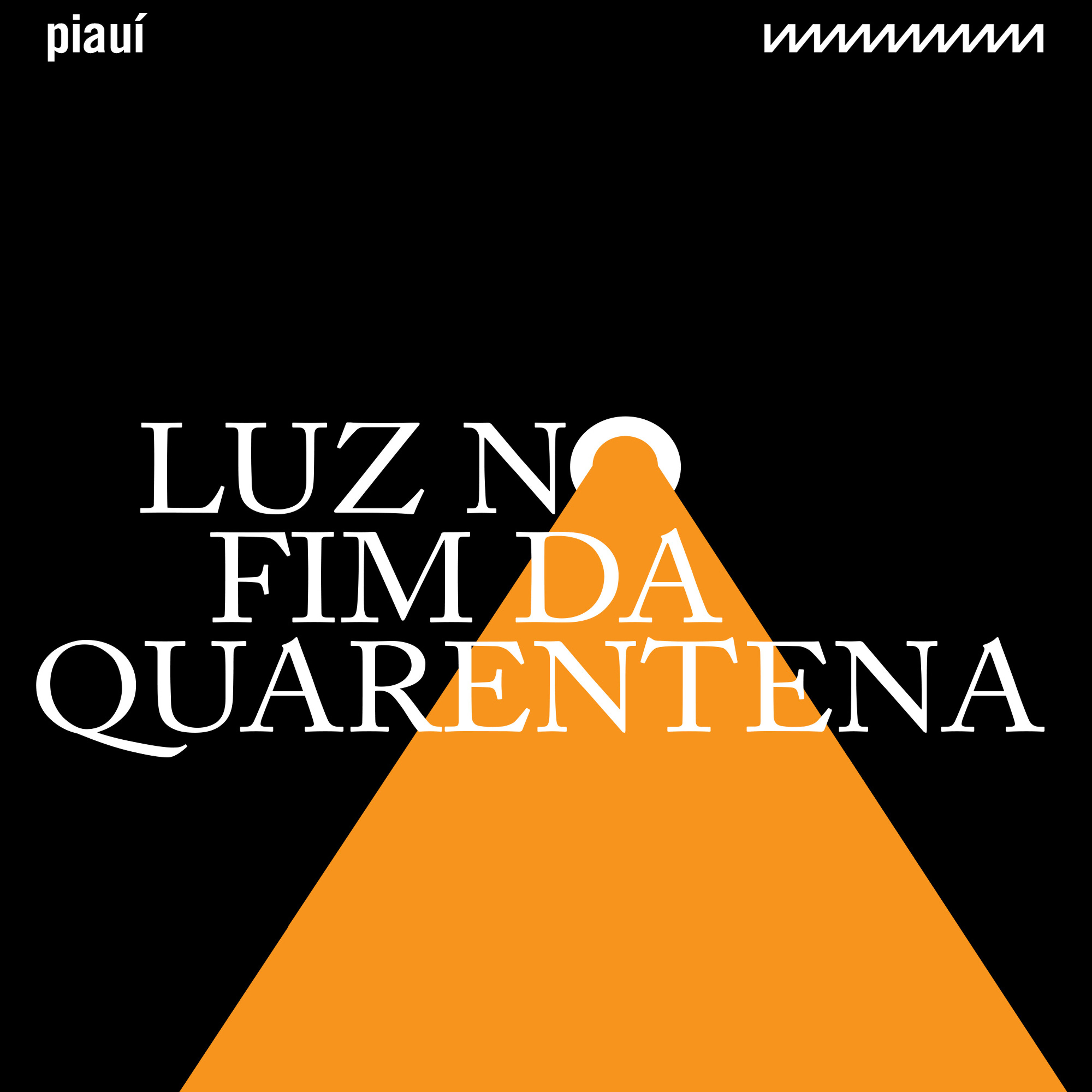 Luz no fim da quarentena