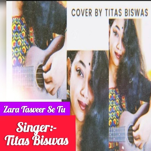 Stream Zara Tasveer Se Tu Feat. Titas Biswas (made with Spreaker) by Rising  Star Official | Listen online for free on SoundCloud