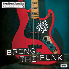 FunkinRight - Bring The Funk