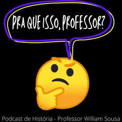 Pra que isso, professor? - Ep. 02 - Coronelismo e o voto de cabresto (made with Spreaker)