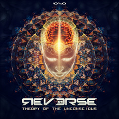 Reverse - Theory of the Unconcious (Original Mix)