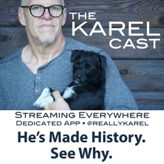 Conversations with Karel, the Real Dish on Tea, Trump Is Not a Racist