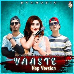 Vaaste Rap version : Bilal Prince Anmol & Ysr Mughal|thependurapstarz|thelastlove(prd.By BeatKosong)