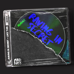 Raving In Secret - Like This (Criminals Remix) [Out Now]