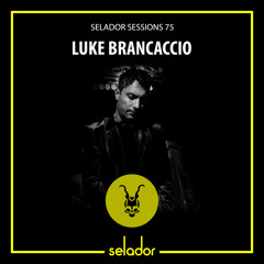 Selador Sessions 75 | Luke Brancaccio