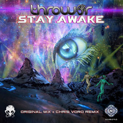 SUB040 : Throw3r - Stay Awake (Original Mix)
