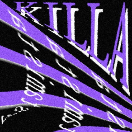 KILLA