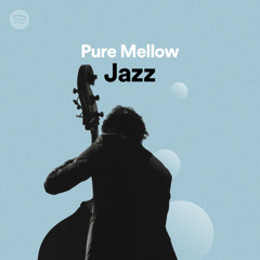 Pure Mellow Jazz