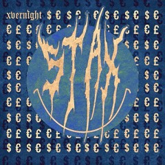 XVERNIGHT- Stax [Beatdown Bass Exclusive]
