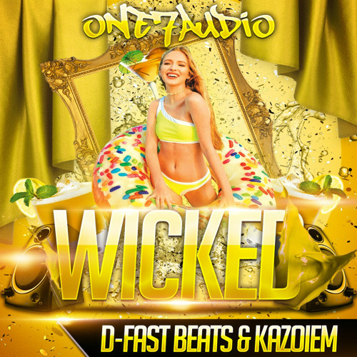 D-Fast Beats, Kazoiem - Wicked (Original Mix)