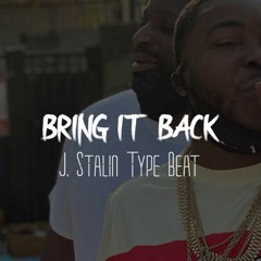 J. Stalin Type Beat [FREE] - "Bring It Back" | Jacka Type Beat