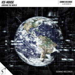 Ice-House - Arround The World (Original Mix)