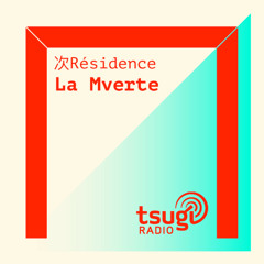 [DJ SET] La Mverte (Octobre 2020)