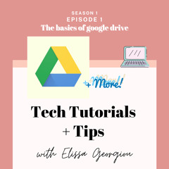The basics of google drive- Tutorial (made with Spreaker)