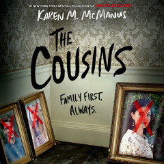 The Cousins by Karen M. McManus, read by Sarah Skaer, Kate Reinders, David Garelik, Julia Whelan