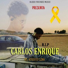 Augusto lima-R.I.P carlos enrique by.fatomma MP3