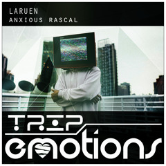 Laruen - Anxiety (Original Mix) CUT