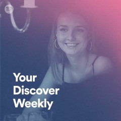 Discover Weekly