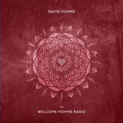 Welcome Hohme Radio 028 // Stay Hohme 011-2