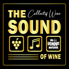 The Sound Of Wine