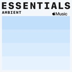 Ambient Essentials