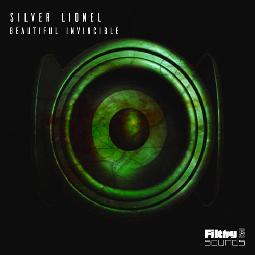 Silver Lionel - Beautiful Invincible (Out 19 Oct)