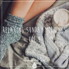 Relaxing Sunday Mornings ☕ - An Indie/Folk/Pop Playlist | Vol. 4