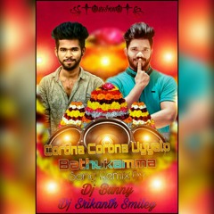 2020 Corona Corona Uyyalo Bathukamma Folk Song Remix By Dj Bunny N Dj Srikanth Smiley