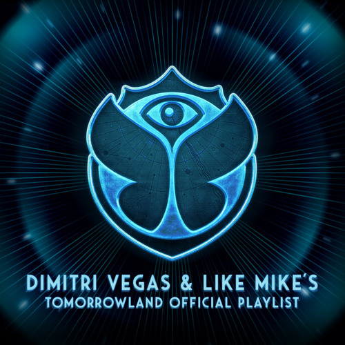 Tomorrowland Official Playlist