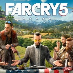 Far Cry 5 - Joseph Seed Boss Theme